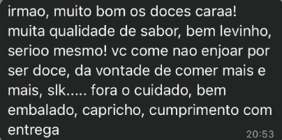 Cliente elogia qualidade do sabor, leveza, embalagem caprichada e cumprimento do prazo de entrega